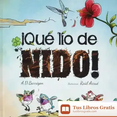 Descargar ¡Qué Lío De Nido!