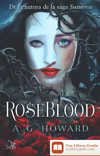 Descargar Roseblood de A. G. Howard