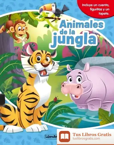 Descargar Animales De La Jungla. Libroaventuras de Fernando Morillo Grande