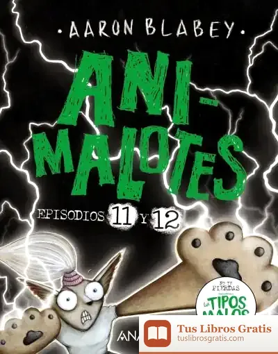 Descargar Animalotes 11 Y 12: El Señor Oscuro / ¿La Elegida?
