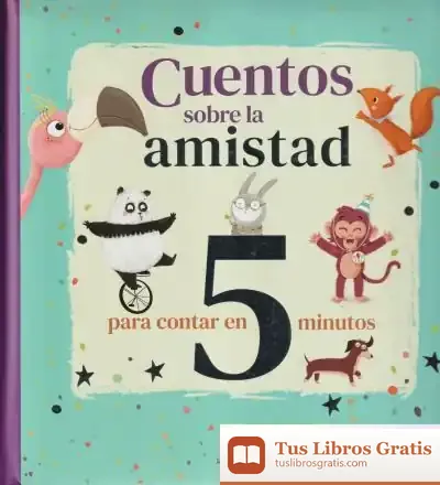 Descargar Cuentos Sobre La Amistad