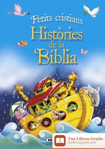 Descargar Petits Cristians. Històries De La Bíblia