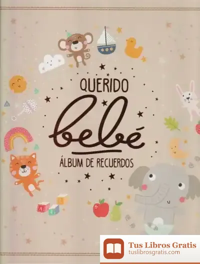 Descargar Querido Bebé: Álbum De Recuerdos