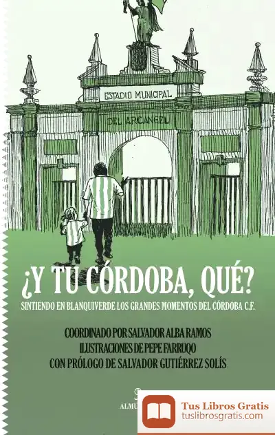 Descargar ¿Y Tu Córdoba, Qué? de Varios Autores