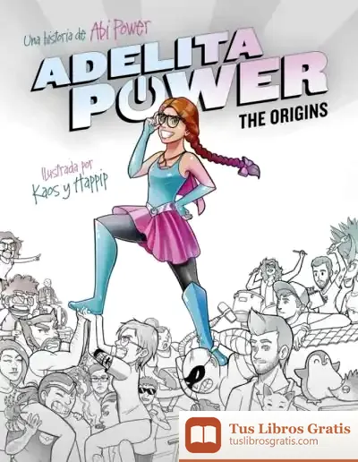 Descargar Adelita Power: The Origins de Abi Power