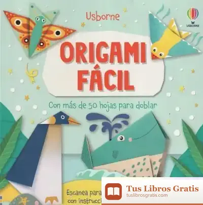 Descargar Origami Facil de Abigail Wheatley
