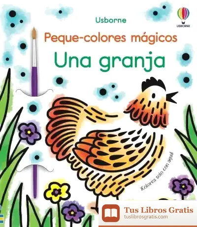 Descargar Una Granja Peque Colores Magicos de Abigail Wheatley