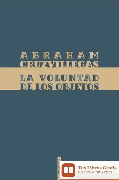 Descargar La Voluntad De Los Objetos