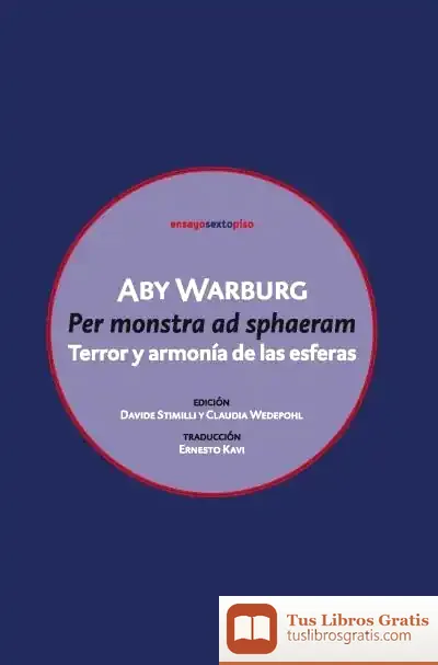 Descargar Per Monstra Ad Sphaeram de Aby Warburg