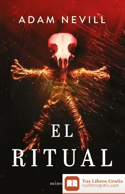 Descargar El Ritual (Ne) de Adam L. G. Nevill