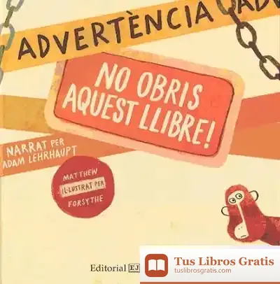 Descargar Advertència: No Obris Aquest Llibre!