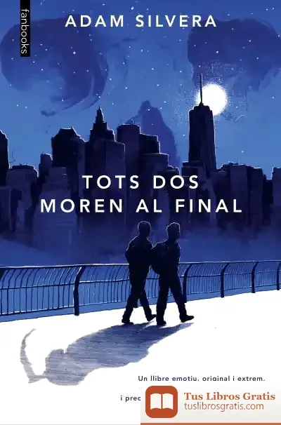 Descargar Tots Dos Moren Al Final de Adam Silvera