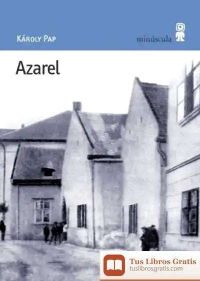 Descargar Azarel de Adán Kovacsics Meszaros