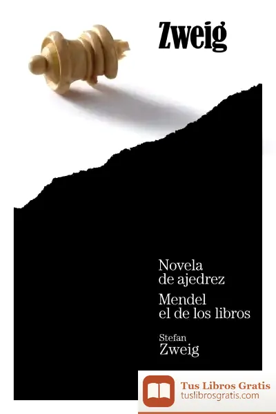 Descargar Novela De Ajedrez. Mendel El De Los Libros de Adán Kovacsics Meszaros