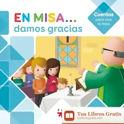 Descargar En Misa... 3. Damos Gracias (Cuentos)