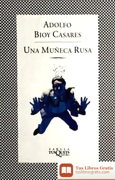 Descargar Una Muñeca Rusa de Adolfo Bioy Casares