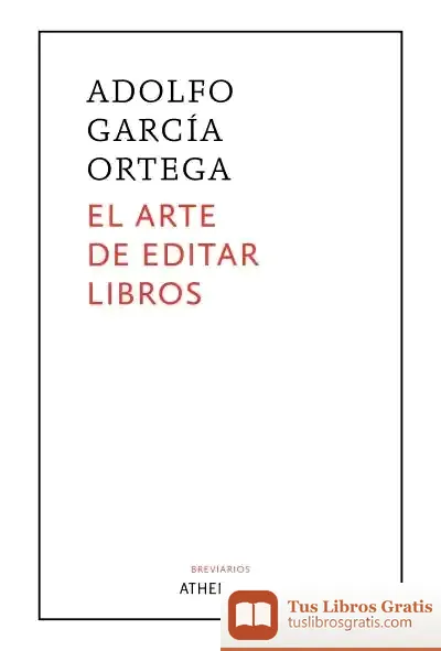 Descargar El Arte De Editar Libros