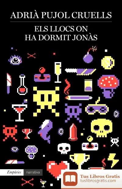 Descargar Els Llocs On Ha Dormit Jonàs de Adrià Pujol