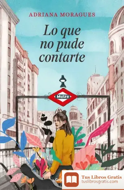 Descargar Lo Que No Pude Contarte