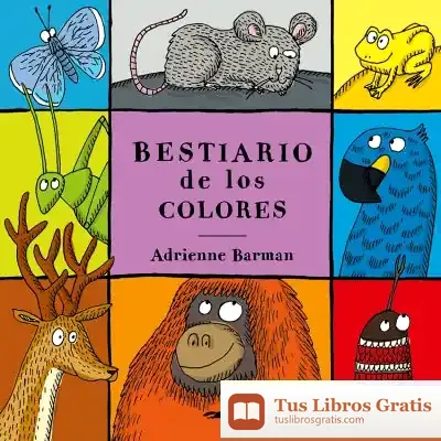 Descargar Bestiario De Los Colores de Adrienne Barman
