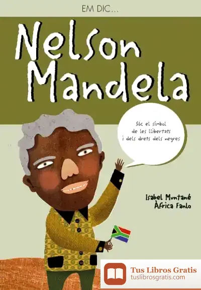 Descargar Em Dic... Nelson Mandela de Àfrica Fanlo
