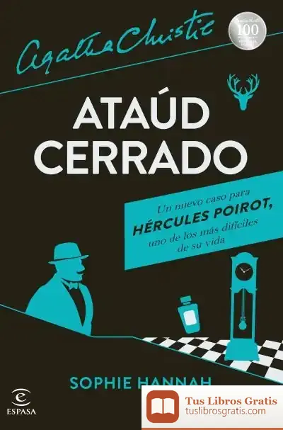 Descargar Ataúd Cerrado: Un Nuevo Caso De Hércules Poirot de Agatha Christie