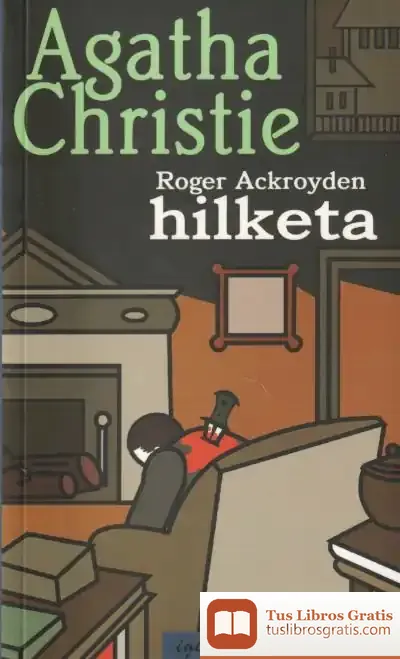 Descargar Roger Ackroyden Hilketa de Agatha Christie