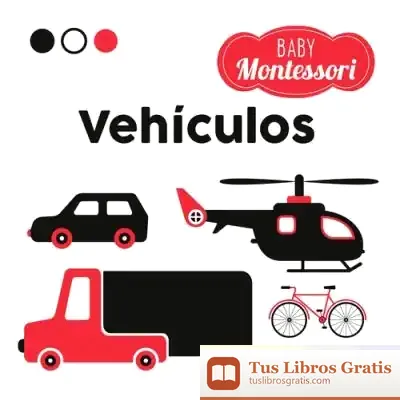 Descargar Baby Montessori. Vehiculos de Agnese Baruzzi