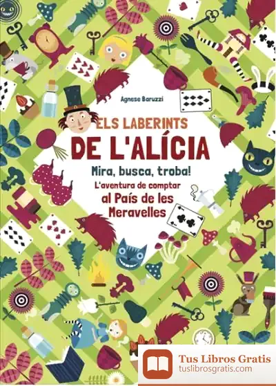 Descargar Els Laberints D'Alicia de Agnese Baruzzi