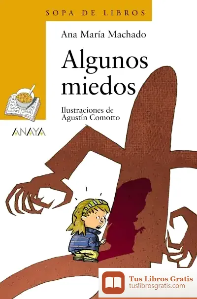 Descargar Algunos Miedos de Agustín Comotto