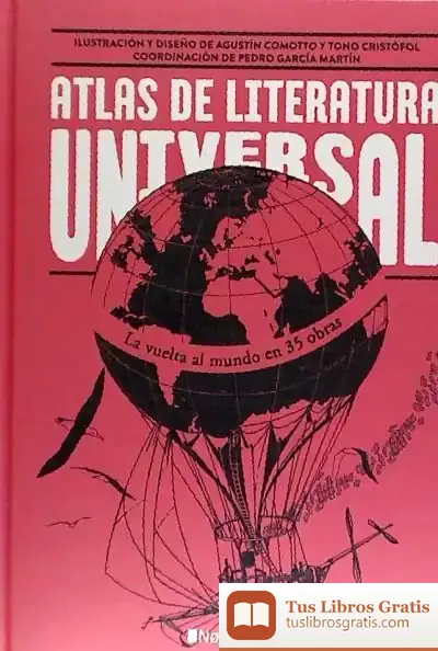 Descargar Atlas De La Lituratura Universal de Agustín Comotto