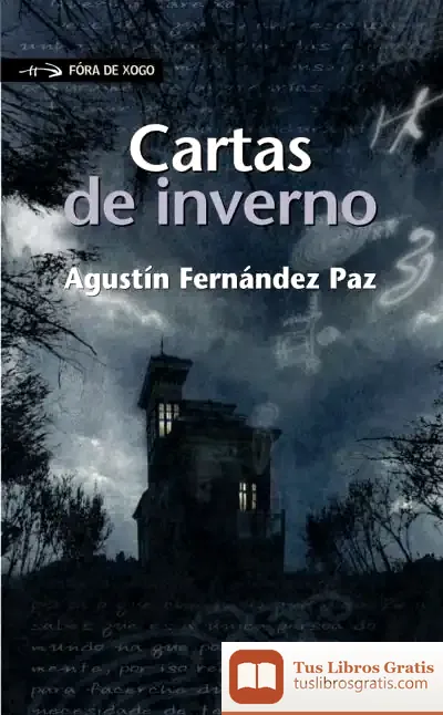 Descargar Cartas De Inverno de Agustín Fernández Paz