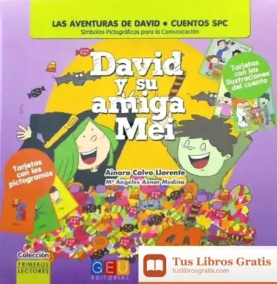 Descargar David Y Su Amiga Mei de Ainara Calvo Llorente
