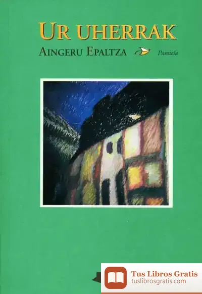 Descargar Ur Uherrak de Aingeru Epaltza