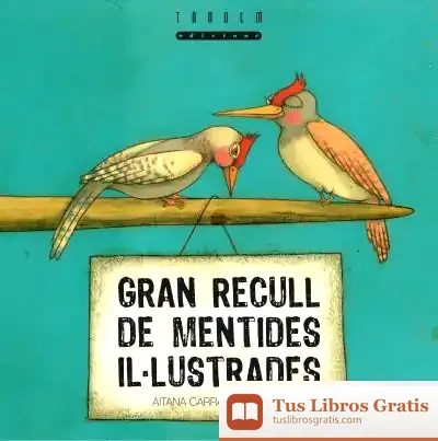 Descargar Gran Recull De Mentides Il·Lustrades