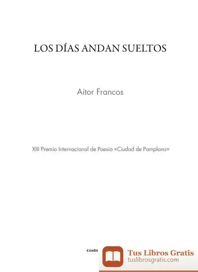 Descargar Los Días Andan Sueltos