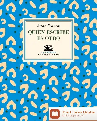 Descargar Quien Escribe Es Otro