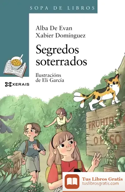 Descargar Segredos Soterrados de Alba de Evan Freijedo
