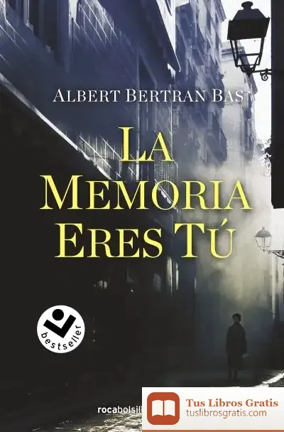 Descargar La Memoria Eres Tú