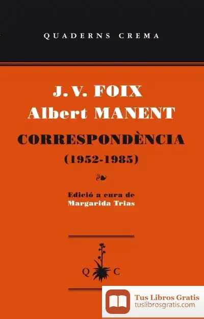 Descargar Correspondencia (1952-1985) de Albert Manent I Segimon