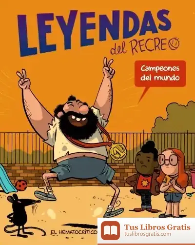 Descargar Campeones Del Mundo de Albert Monteys Homar