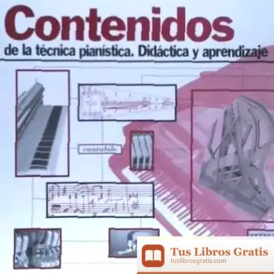 Descargar Contenidos De La Técnica Pianística