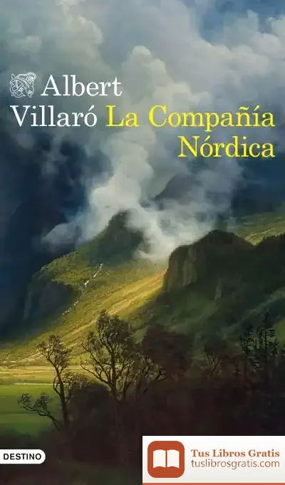 Descargar La Compañía Nórdica de Albert Villaró