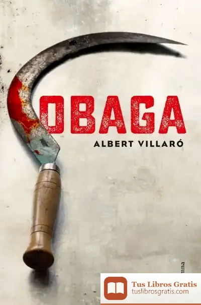 Descargar Obaga de Albert Villaró