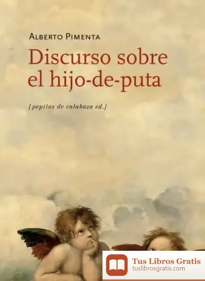 Descargar Discurso Sobre El Hijo-De-Puta
