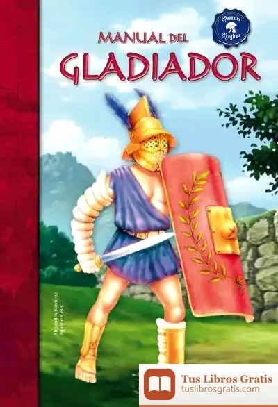 Descargar Manual Del Gladiador de Alejandra Ramírez Zarzuela