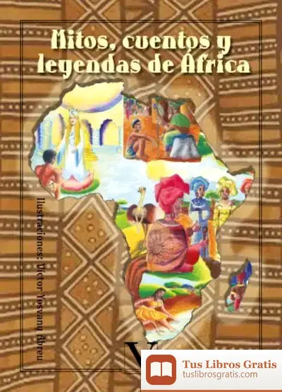 Descargar Mitos, Cuentos Y Leyendas De África