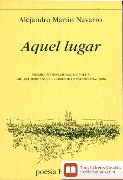Descargar Aquel Lugar de Alejandro Martín Navarro