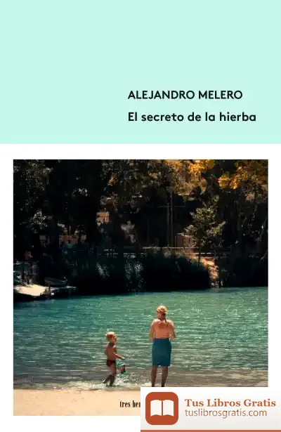 Descargar El Secreto De La Hierba