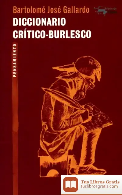 Descargar Diccionario Crítico-Burlesco de Alejandro Pérez